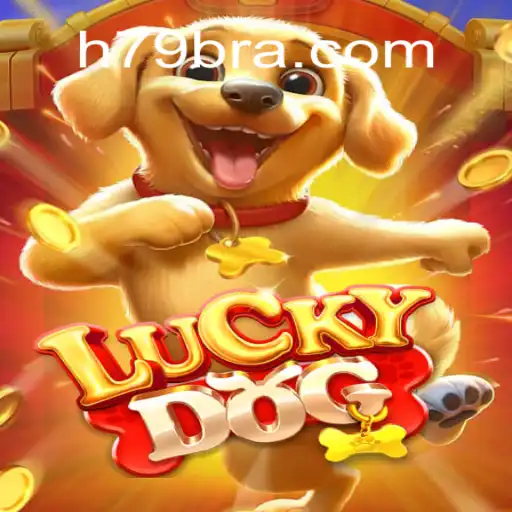 Discover the Thrilling World of LuckyDog on H79.COM: #1 Online Slots Platform in Brasil