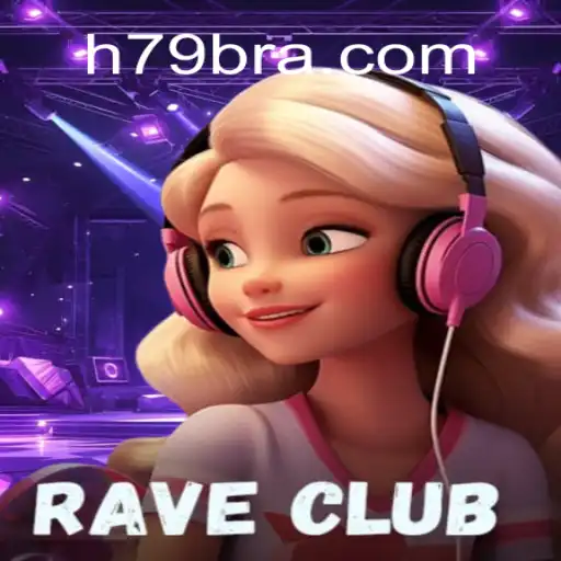 Dive into the Pulsating World of RaveClub on H79.COM: Online Slots Brasil #1